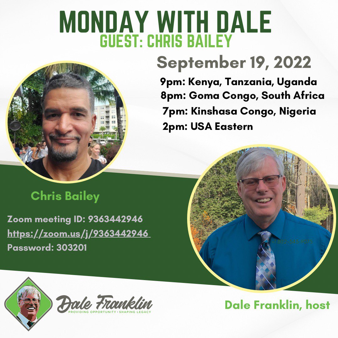 Monday with Dale: Special Guest Chris Bailey, 9.19.22